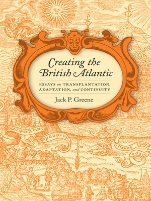 cover image of Creating the British Atlantic